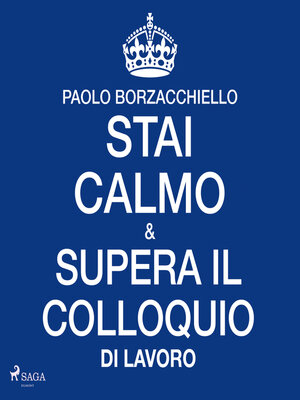 cover image of Stai calmo e supera il colloquio di lavoro